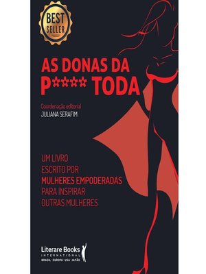 cover image of As donas da p**** toda